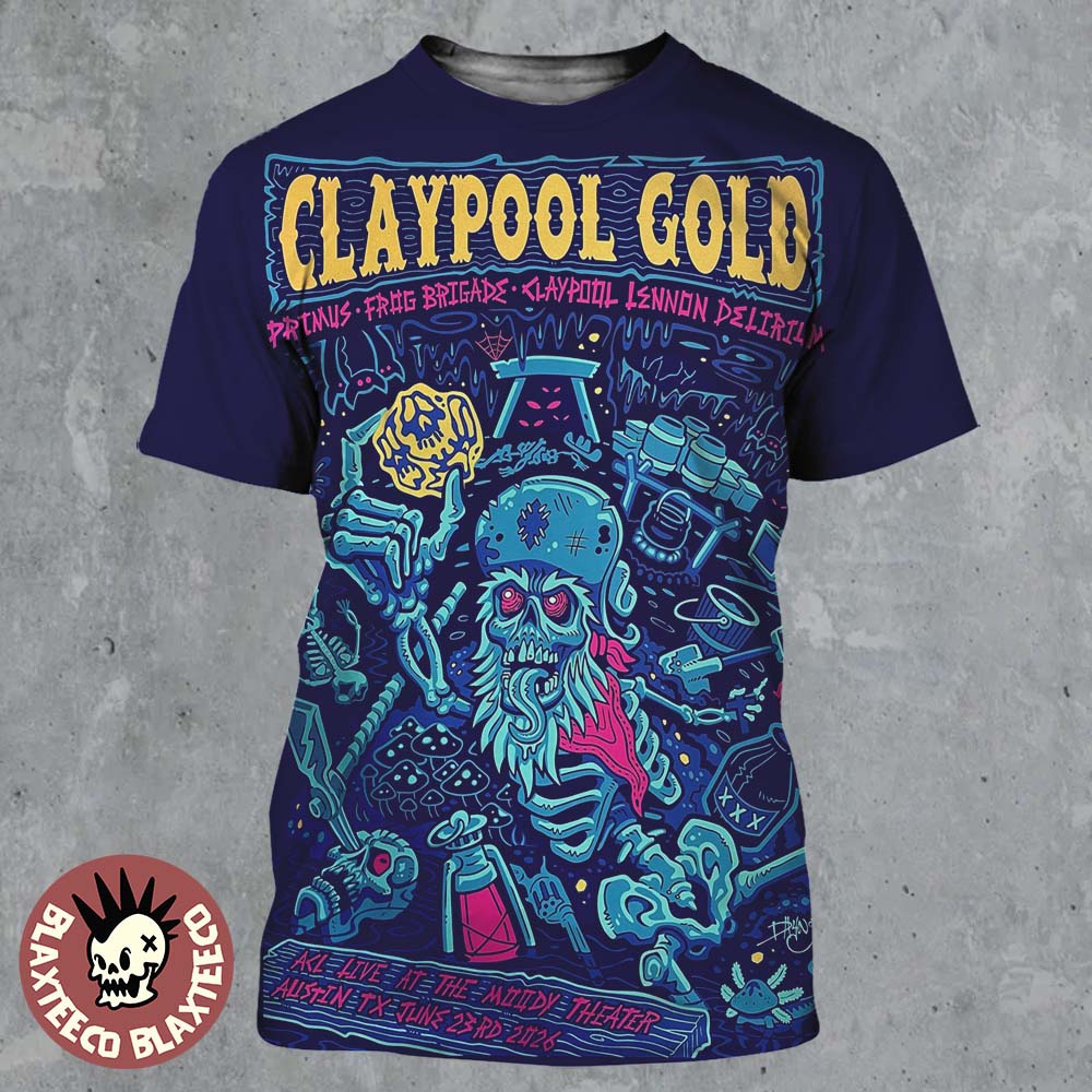 Claypool Gold Primus Claypool Lennon Delirium And Frog Brigade Austin Texas 2026 Show Poster At ACL Live At The Moody Theater On June 23 2026 All Over Print Shirt