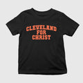 Cleveland For Christ Shirt