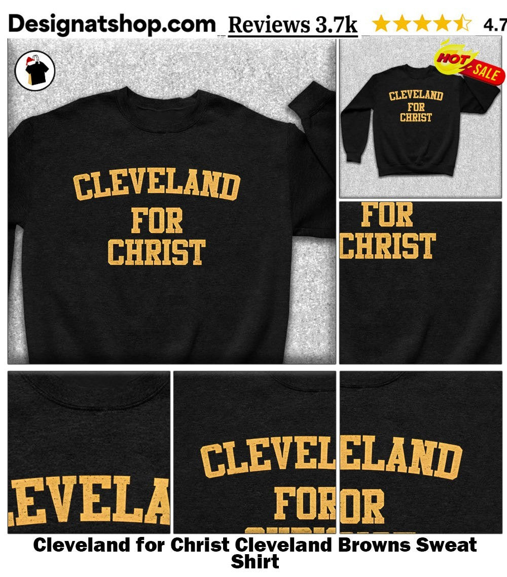 Cleveland for Christ Cleveland Browns shirt