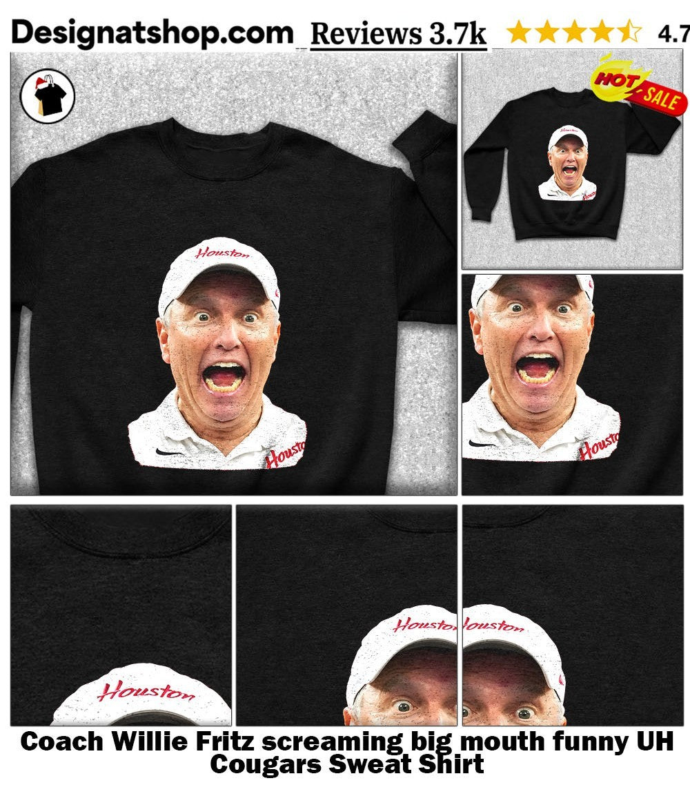 Coach Willie Fritz screaming big mouth funny UH Cougars shirt