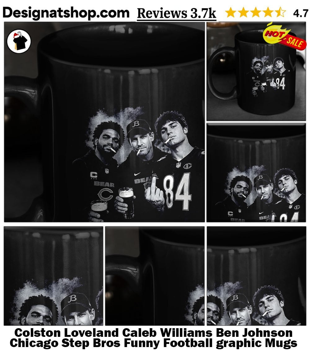 Colston Loveland Caleb Williams Ben Johnson Chicago Step Bros Funny Football graphic shirt