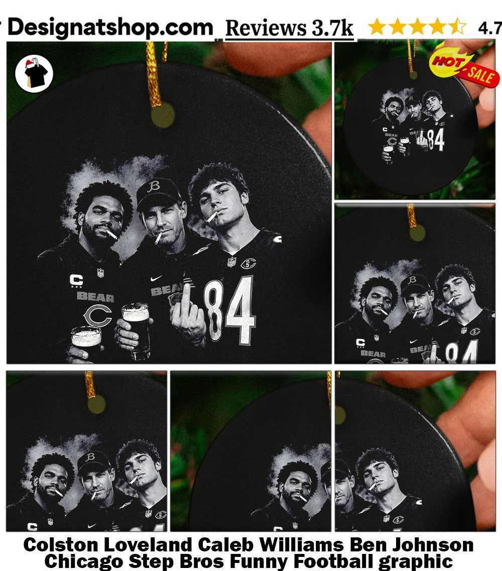 Colston Loveland Caleb Williams Ben Johnson Chicago Step Bros Funny Football graphic shirt