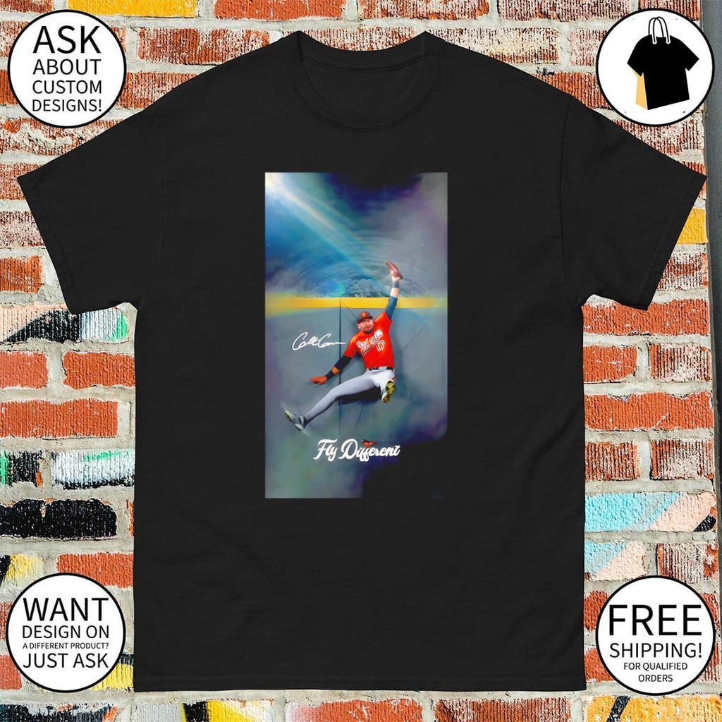 Colton Cowser Air Cowser Fly Different signature Baltimore baseball shirt