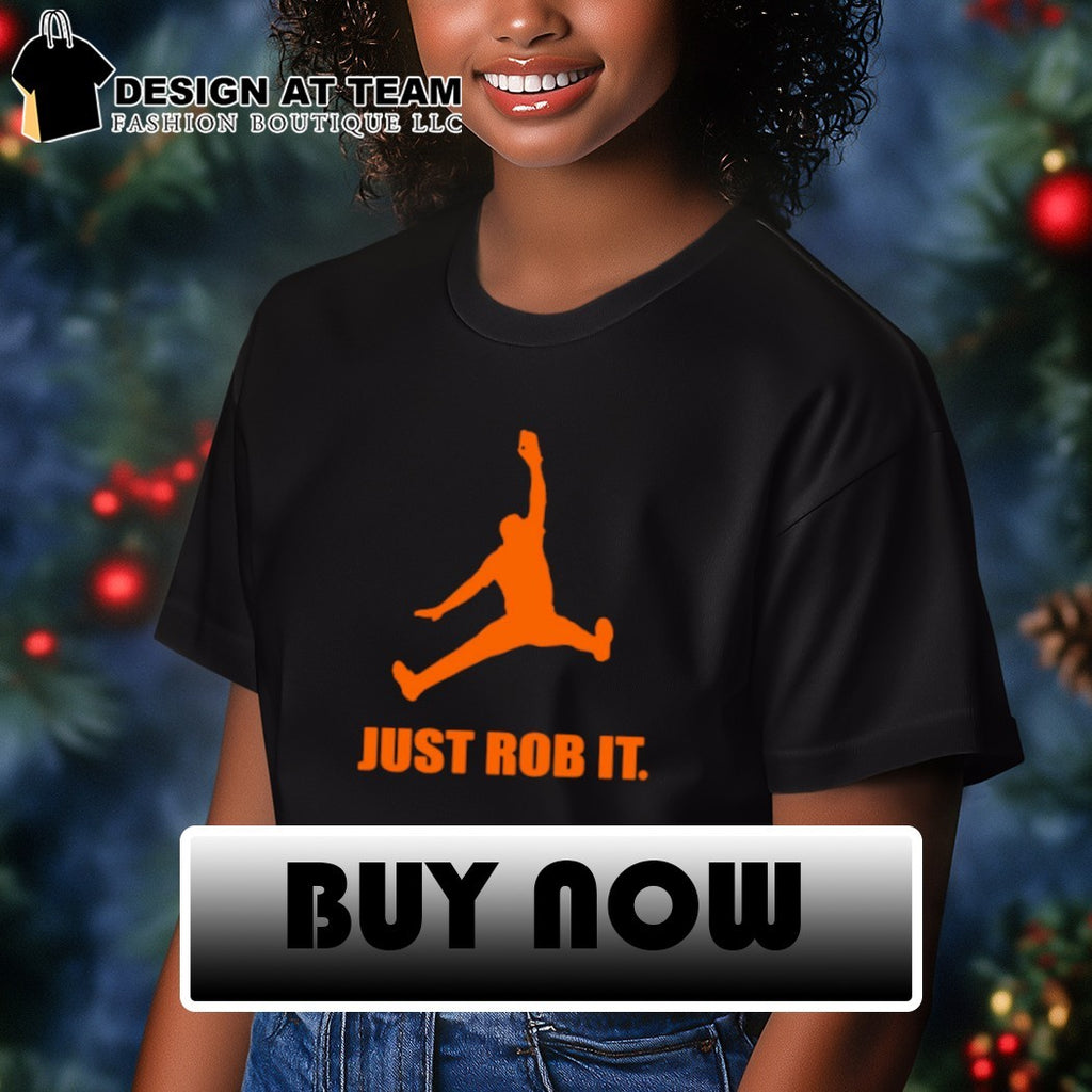 Colton Cowser Catch Just Rob it Baltimore Baseball shirt