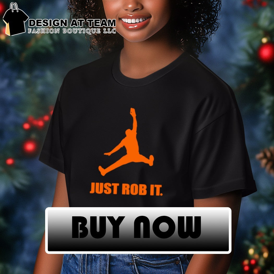 Colton Cowser Catch Just Rob it Baltimore Baseball shirt