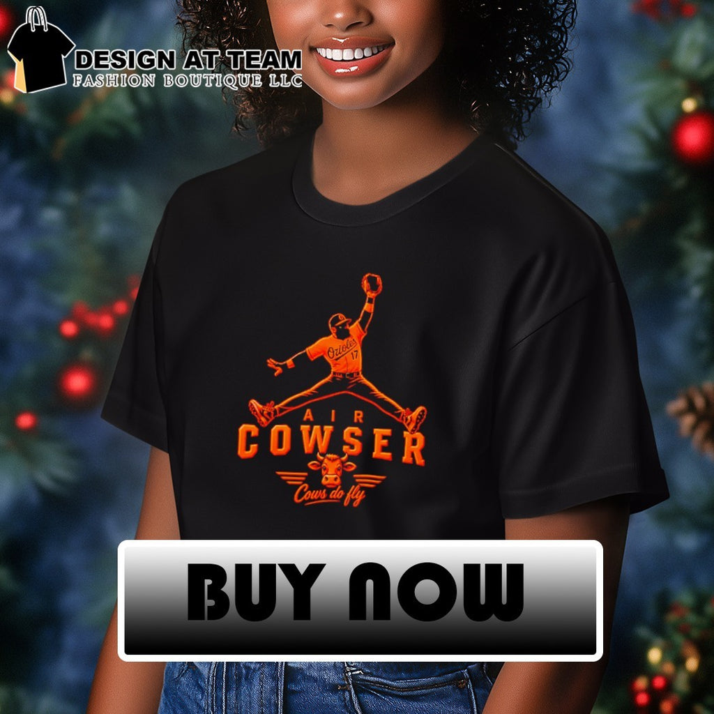 Colton Cowser Jumped catch moment Air Cowser cows do fly MLB moment shirt