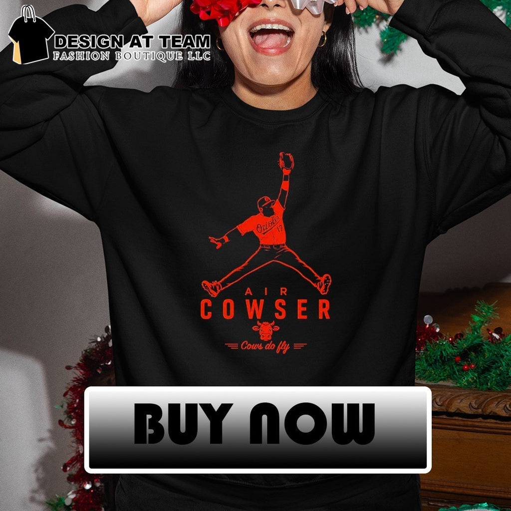 Colton Cowser Jumped catch moment Air Cowser cows do fly shirt
