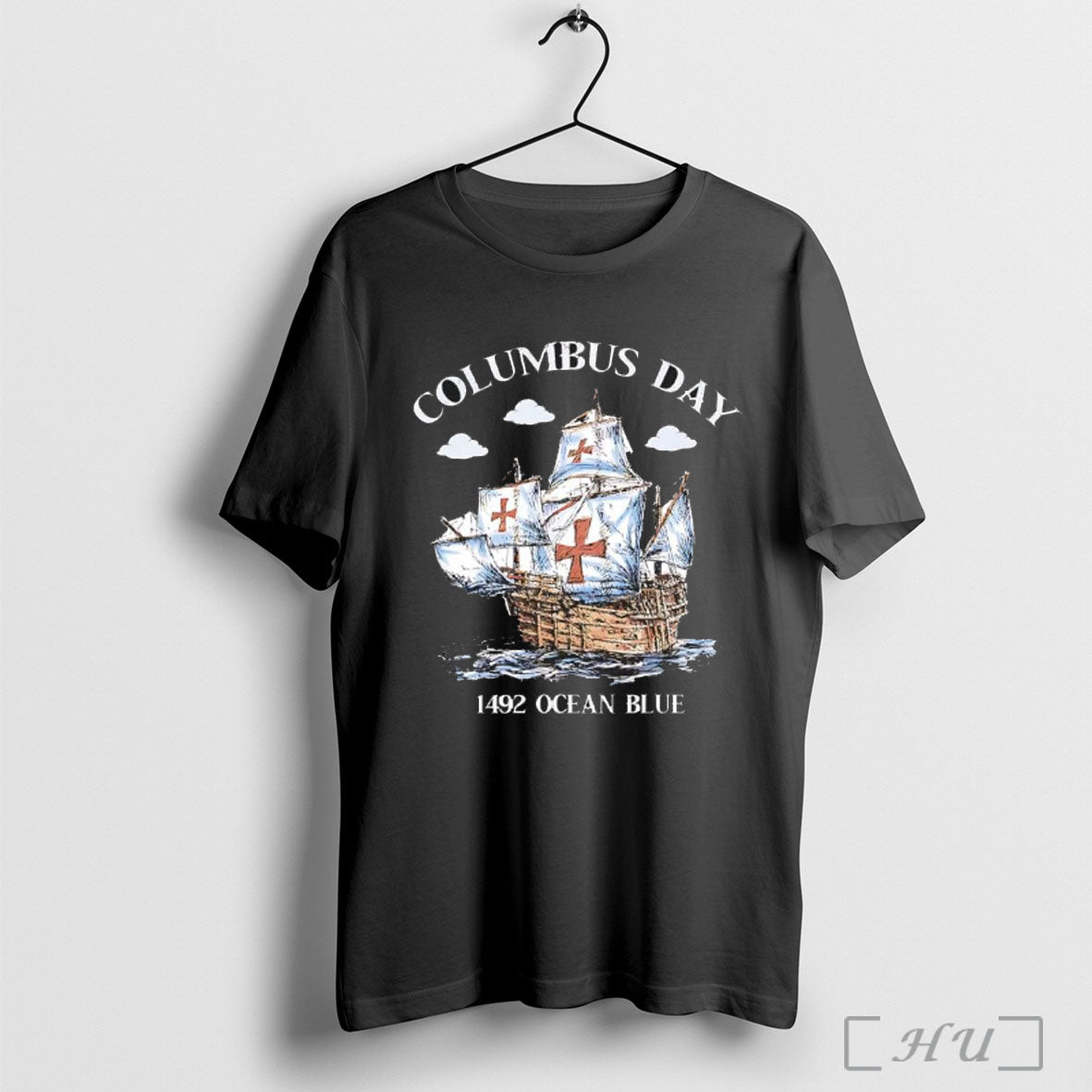 Columbus Day 1492 Ocean Blue Sailboat 2025 T Shirt
