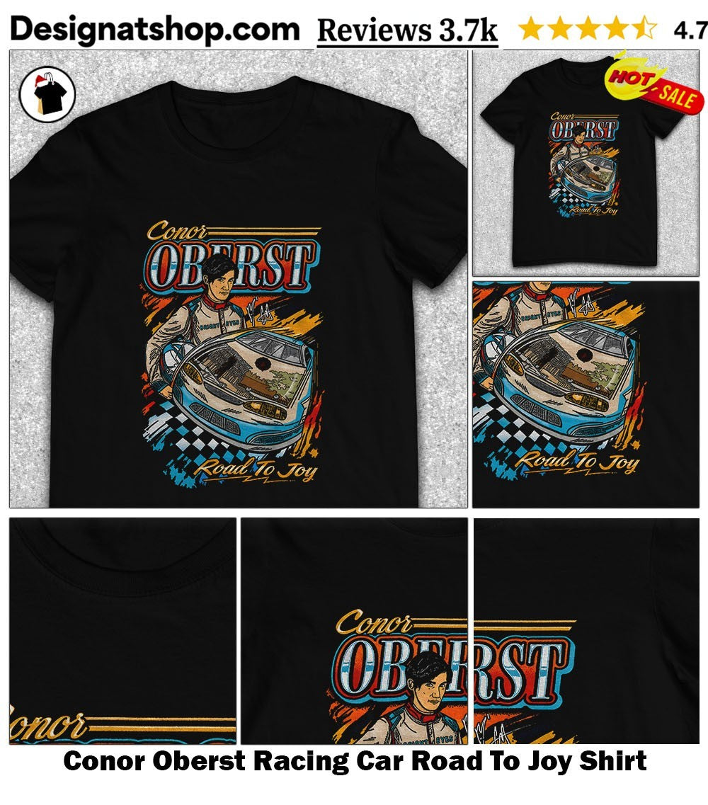 Conor Oberst Racing Car Road To Joy Shirt