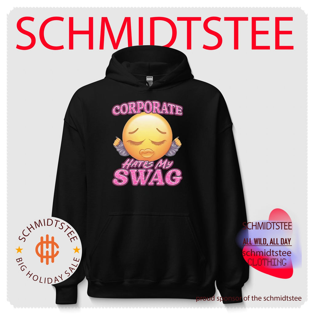 Corporate Hates My Swag shirt