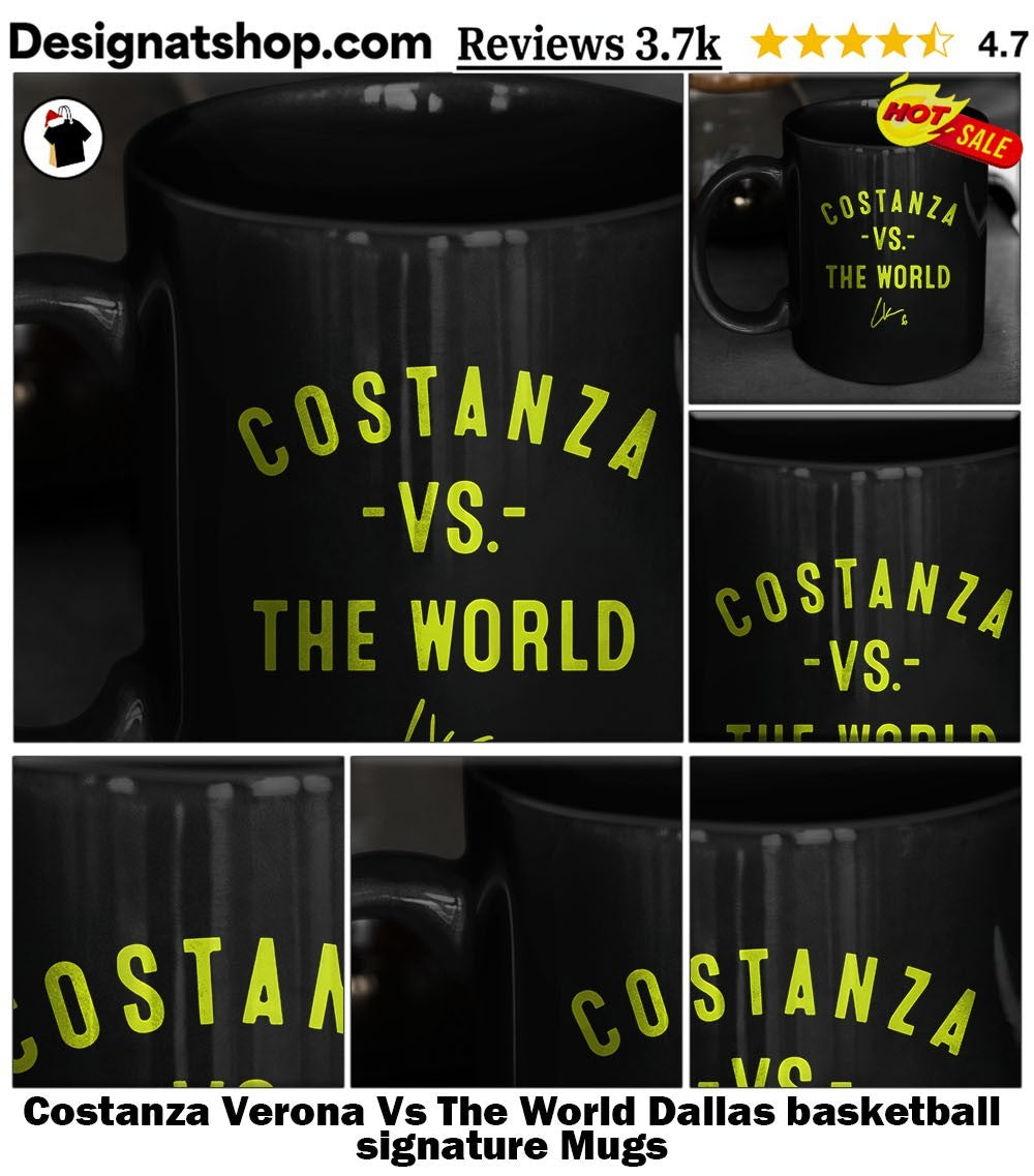 Costanza Verona Vs The World Dallas basketball signature shirt