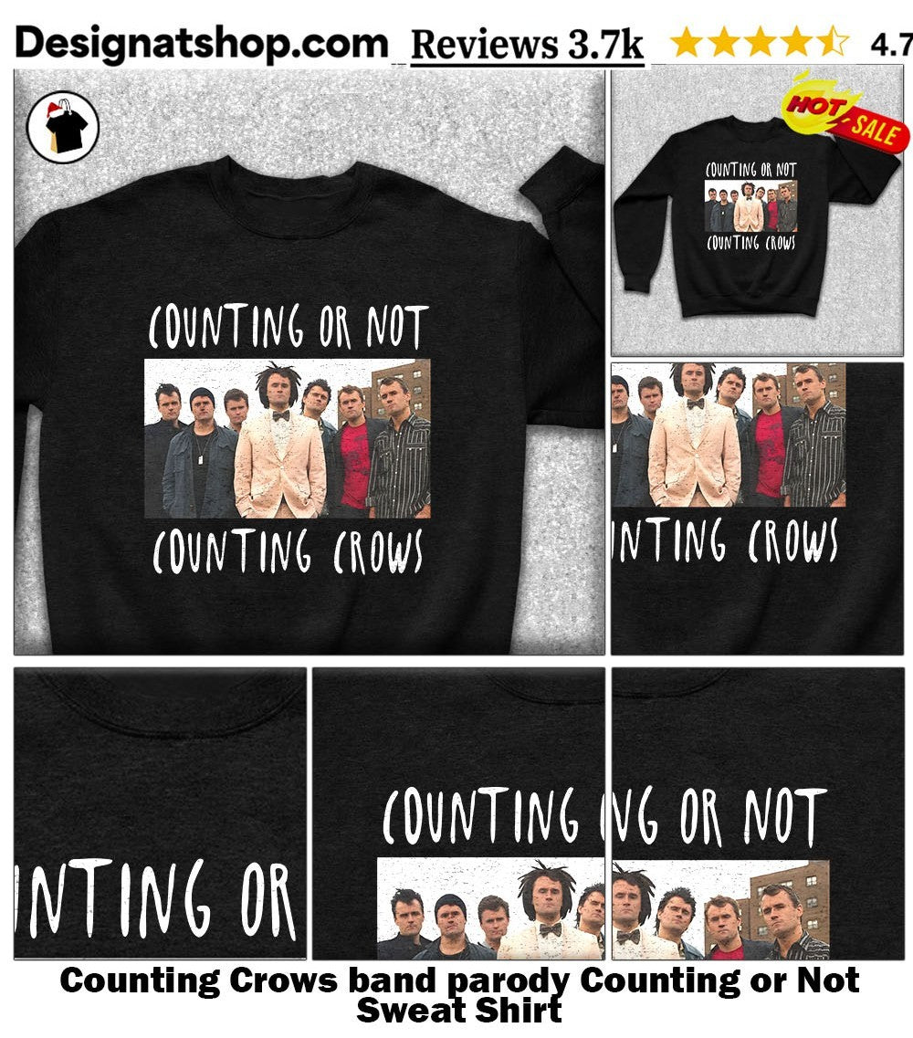 Counting Crows band parody Counting or Not shirt