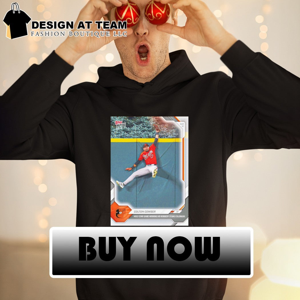 Cowser Catch Colton Cowser holy cow game winning shirt