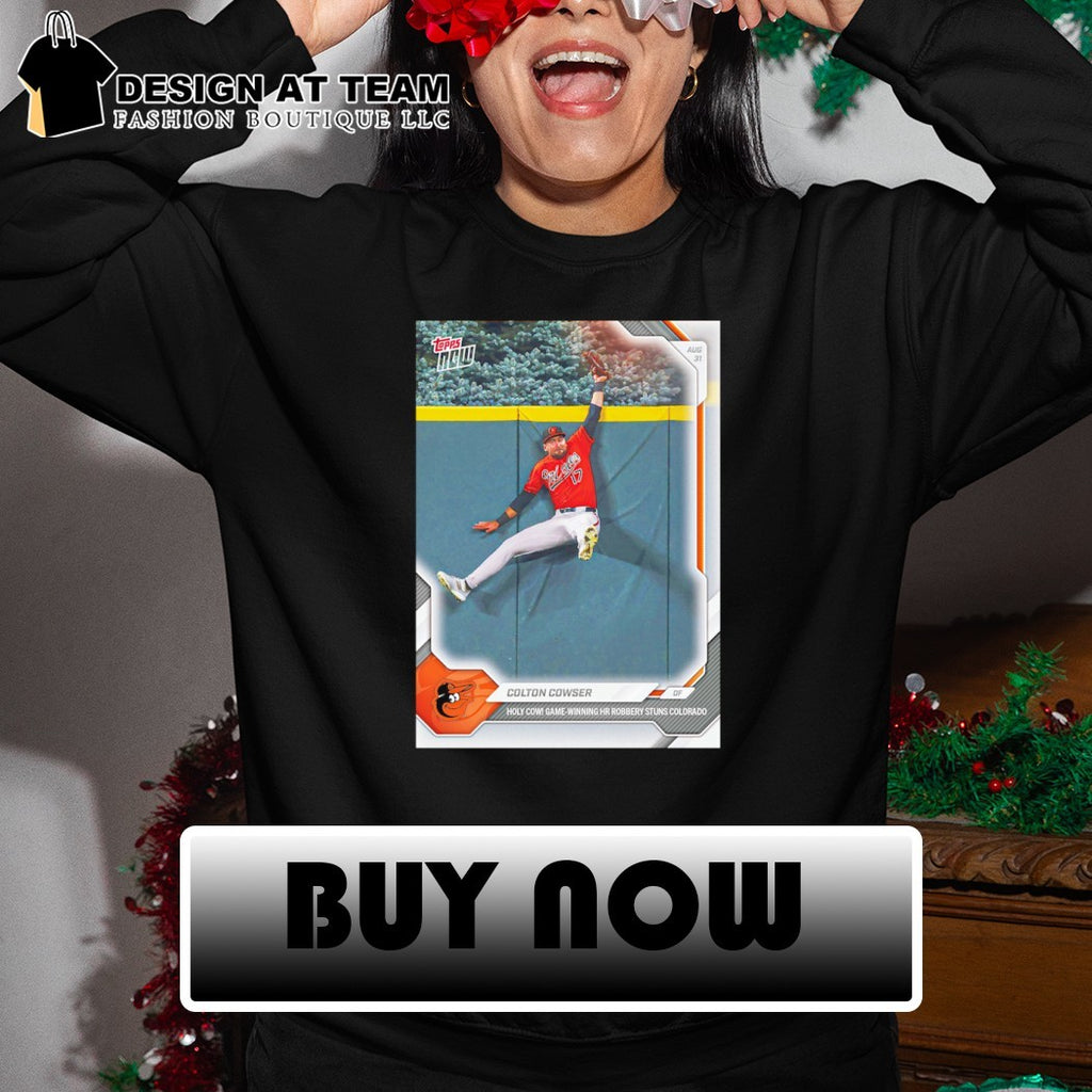 Cowser Catch Colton Cowser holy cow game winning shirt