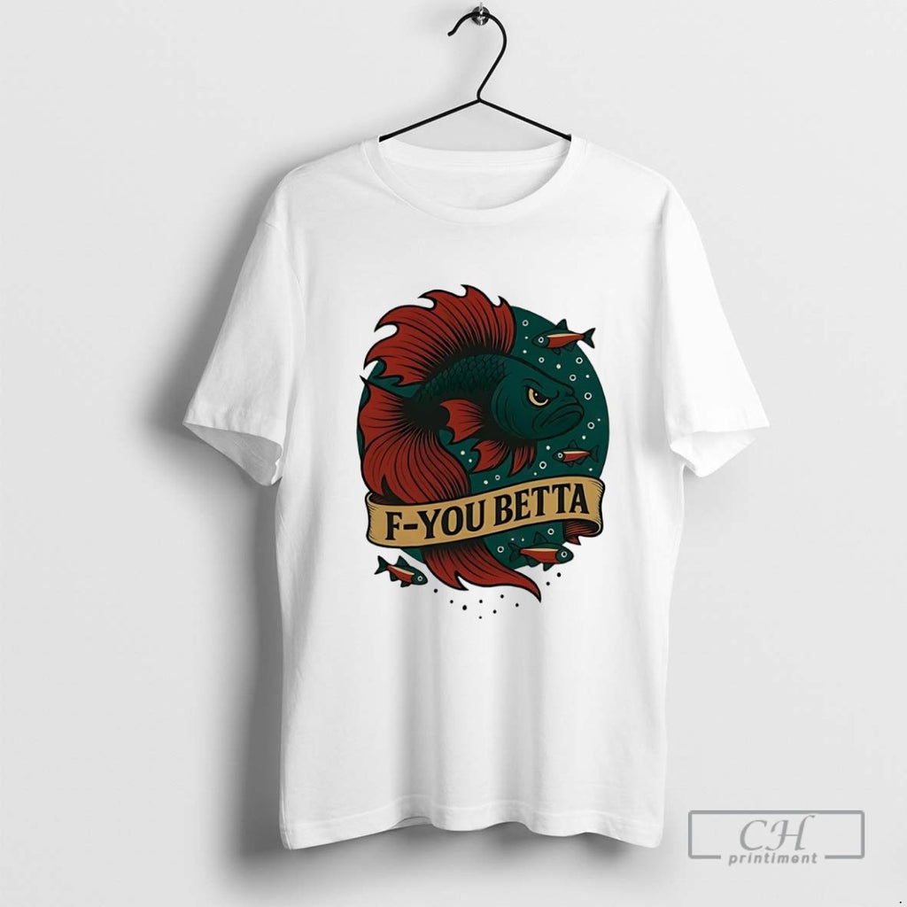 D You Betta Grumpy Betta Shirt Sweater