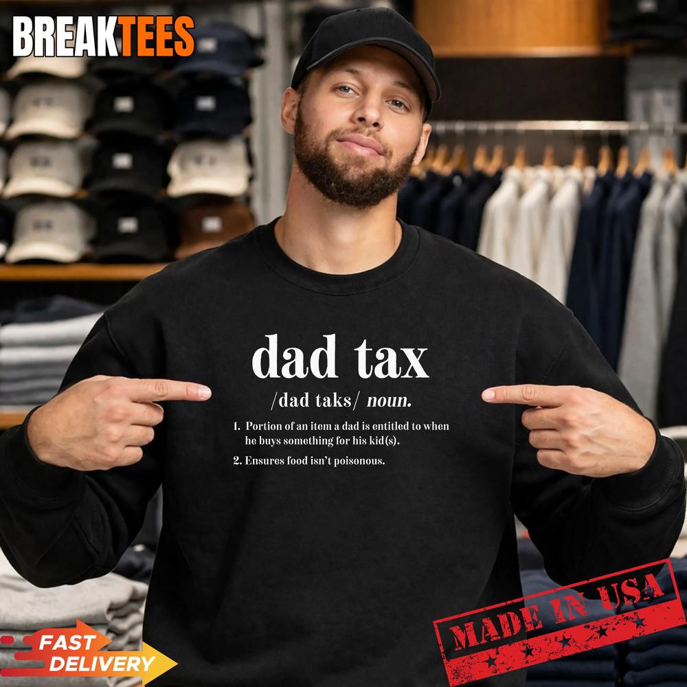 Dad Tax Definition Father’s Day Performance T-Shirt