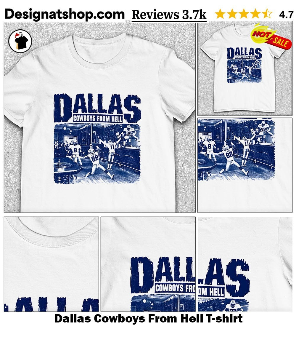 Dallas Cowboys From Hell shirt