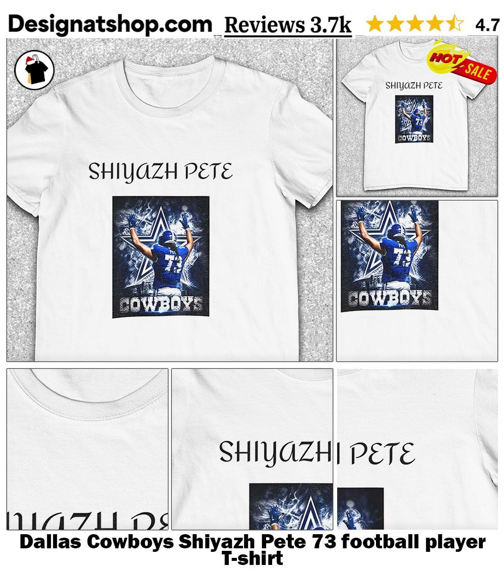 Dallas Cowboys Shiyazh Pete 73 football player shirt