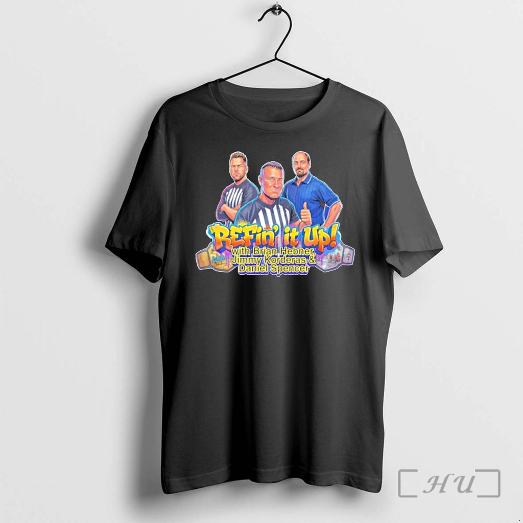 Daniel Spencer Refin It Up With Brian Hebner Jimmy Korderas Daniel Spencer Tshirts Sweater