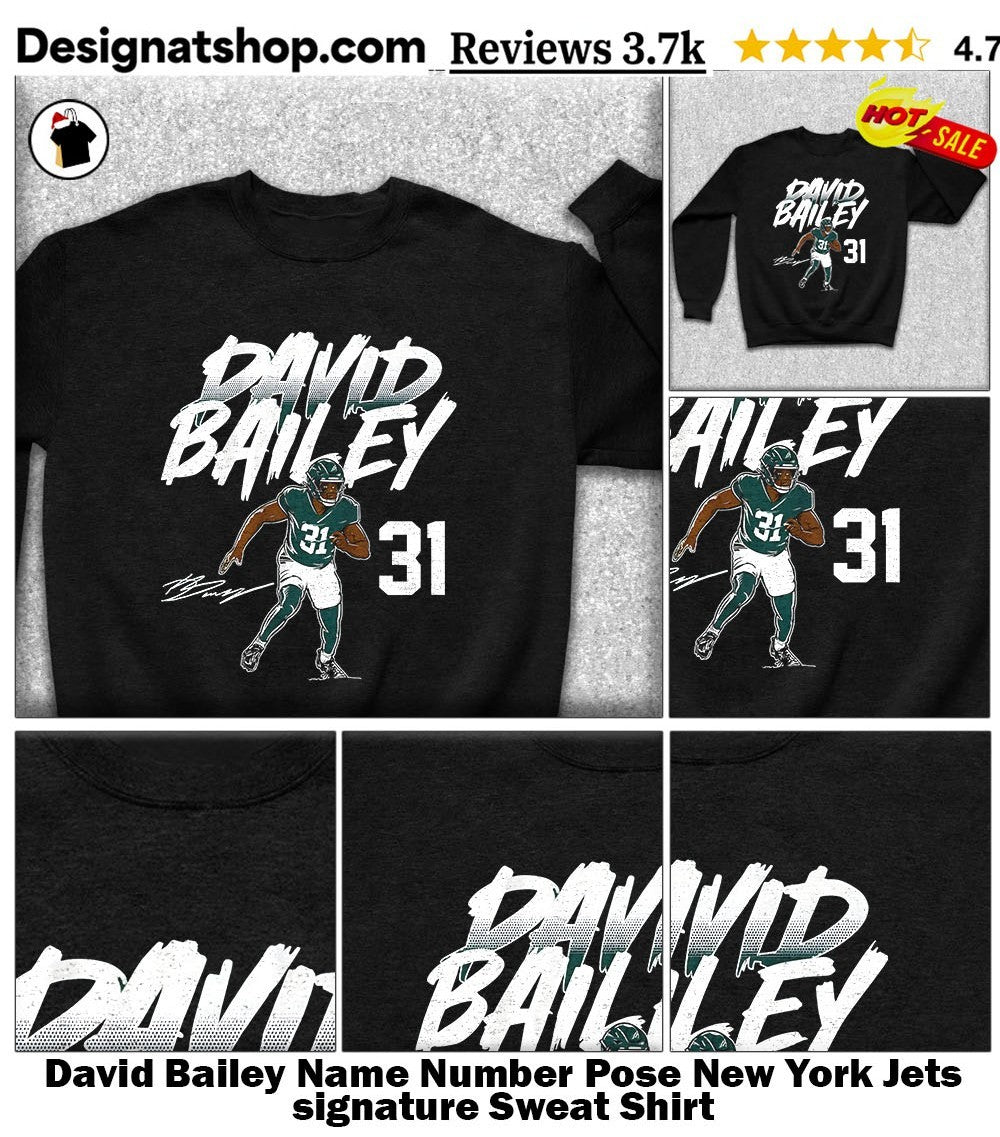 David Bailey Name Number Pose New York Jets signature shirt