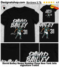 David Bailey Name Number Pose New York Jets signature shirt