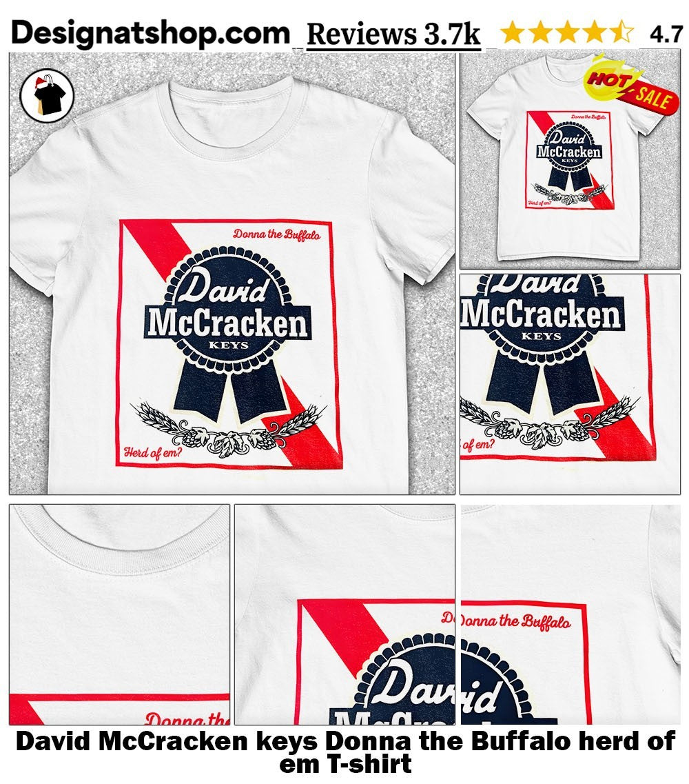 David McCracken keys Donna the Buffalo herd of em shirt