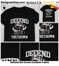 Defend the Crown Football shirt