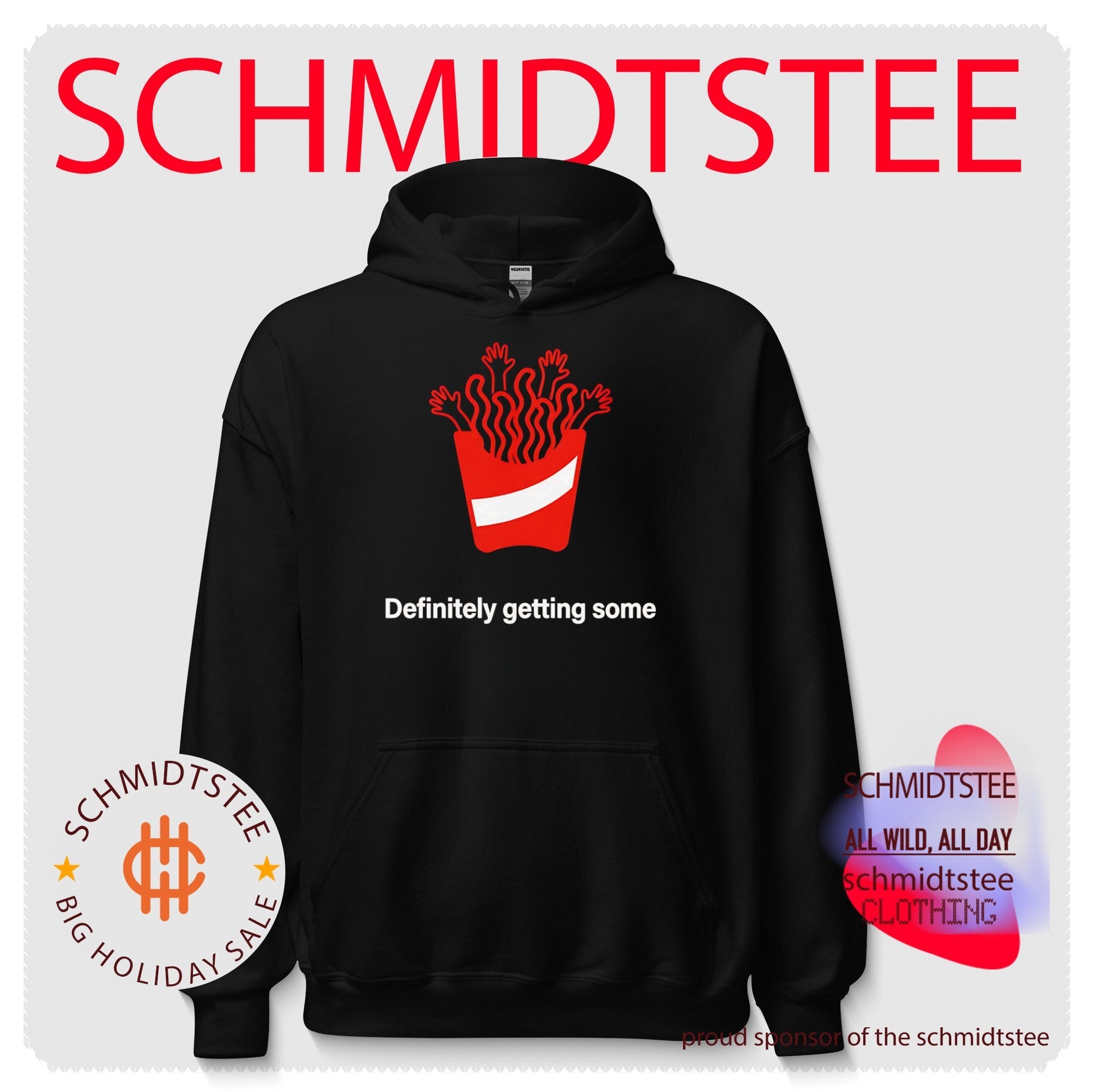 Definitely Getting Some French Fries shirt
