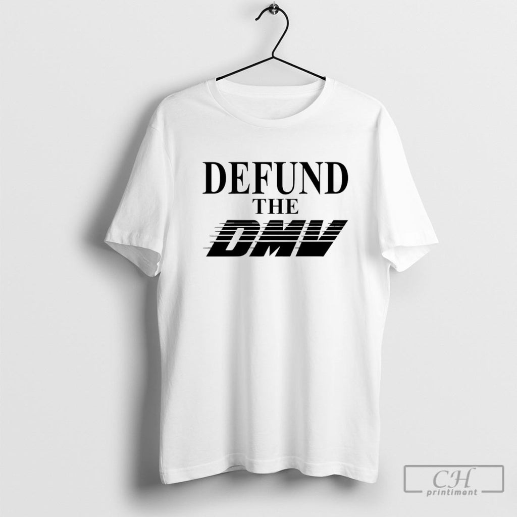 Defund The Dmv Shirt Sweater