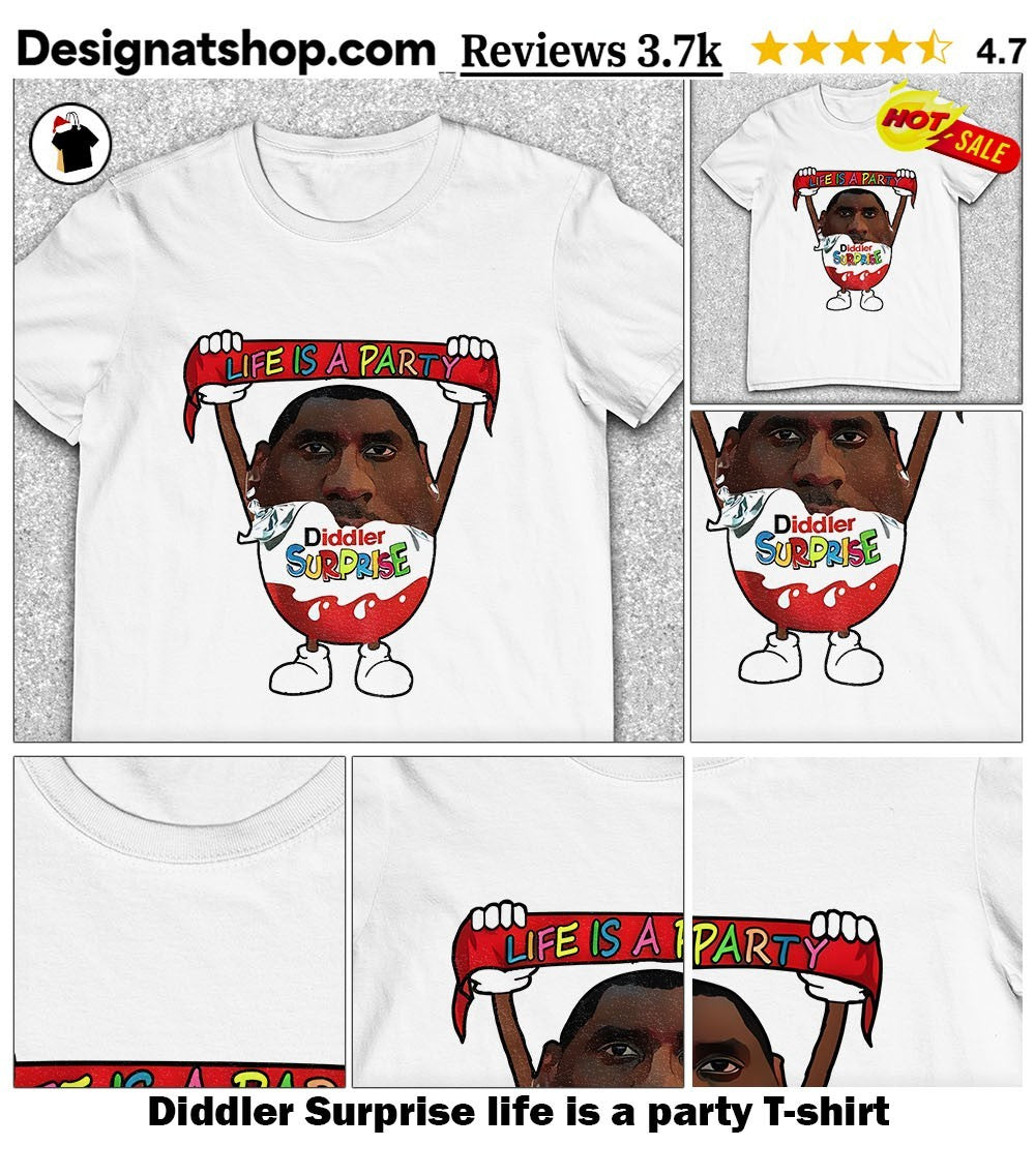 Diddler Surprise life is a party shirt