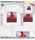 Diddy Spiderman baby oil Brand New Diddy shirt