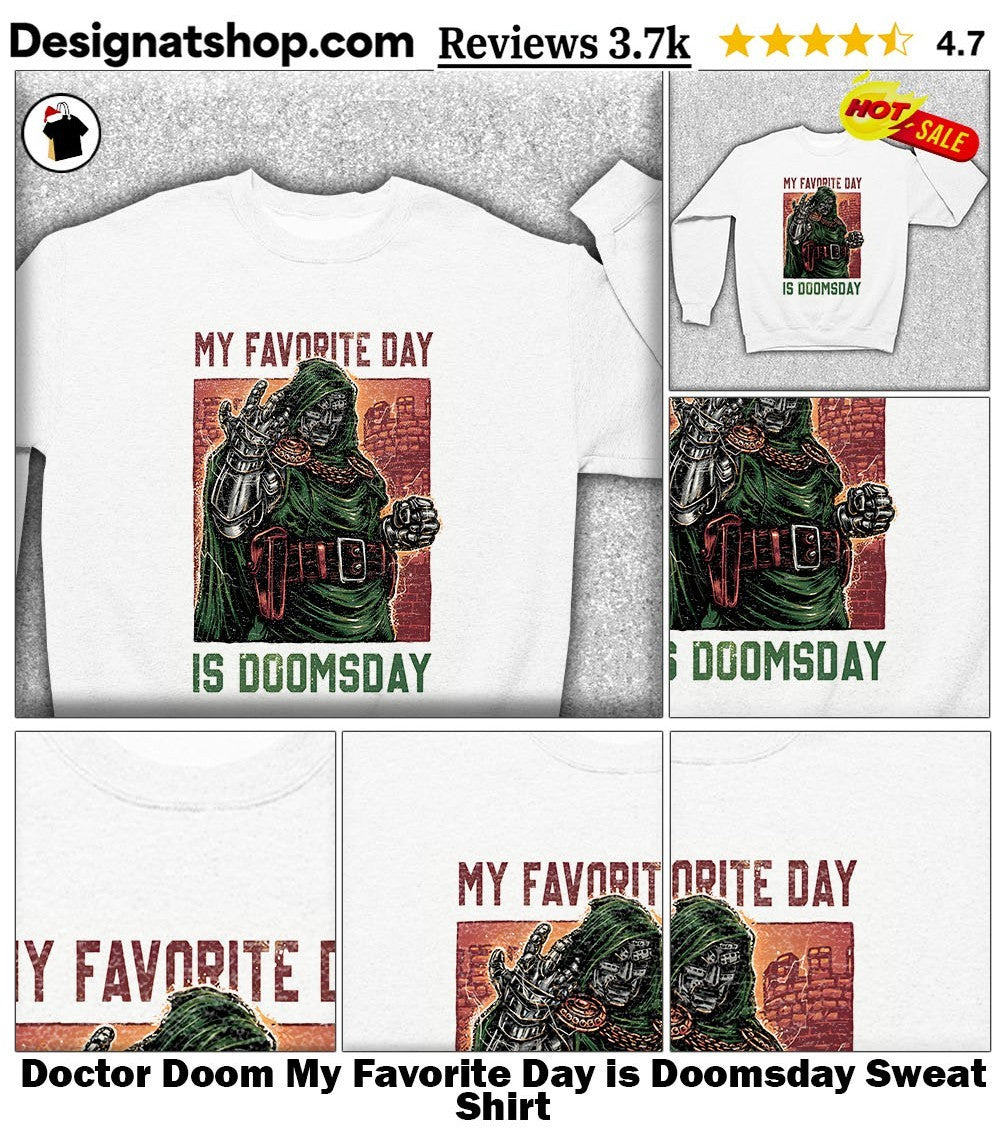 Doctor Doom My Favorite Day is Doomsday shirt