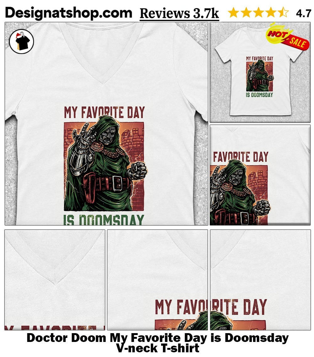 Doctor Doom My Favorite Day is Doomsday shirt
