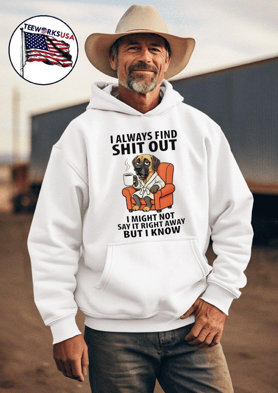 Dog I always find shit out I might not say it right away but I know shirt