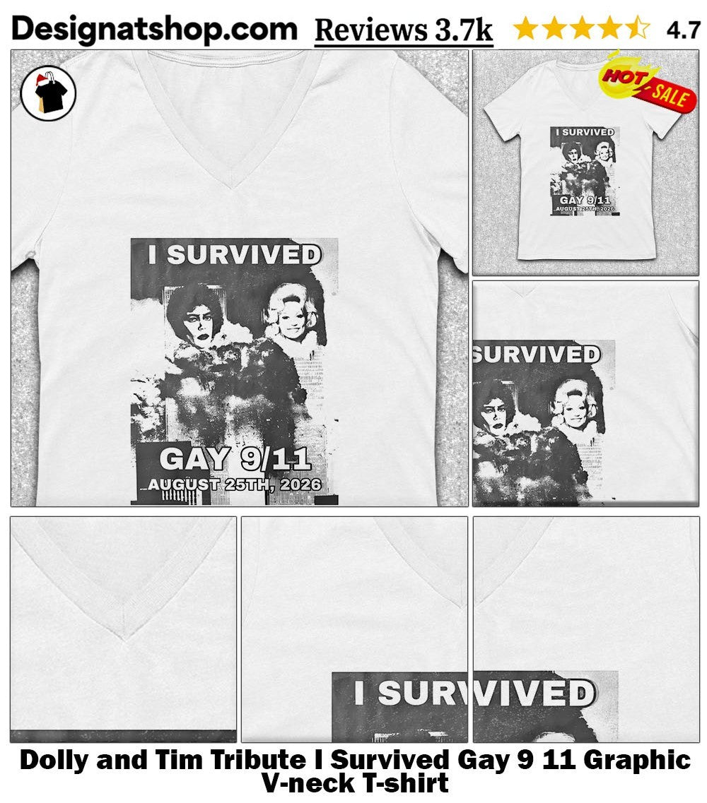 Dolly and Tim Tribute I Survived Gay 9 11 Graphic shirt