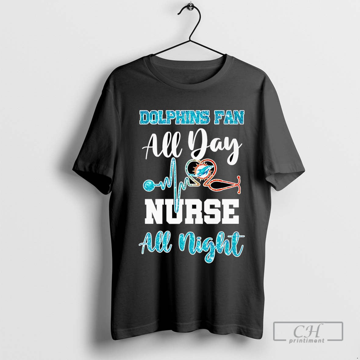 Dolphins Fan All Day Nurse All Night