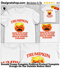 Donald Trump Pumpkin Political Protest Trumpkin Orange On The Outside Hollow Shirt