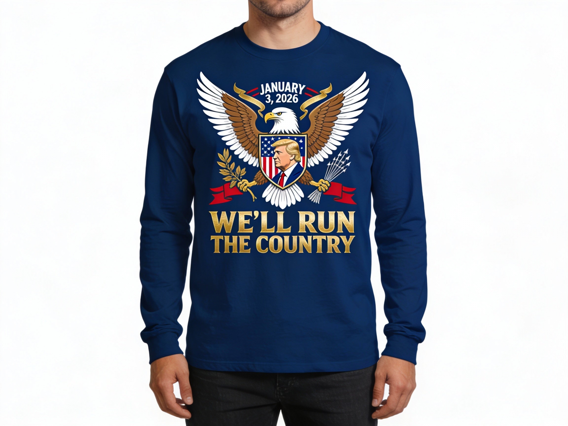 We’ll Run The Country Sweatshirt – Trump Venezuela 2026