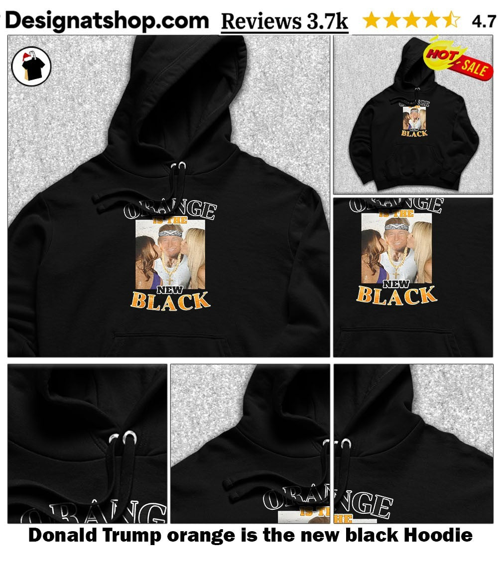 Donald Trump orange is the new black shirt