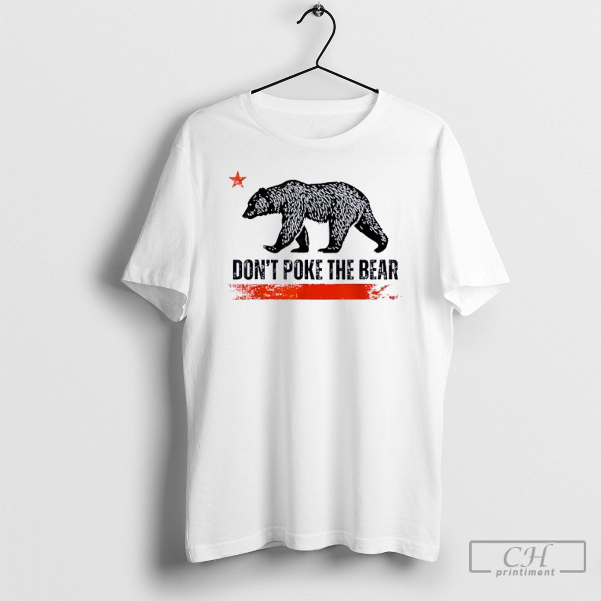 Dont Poke The Bear California Republic Design Shirt