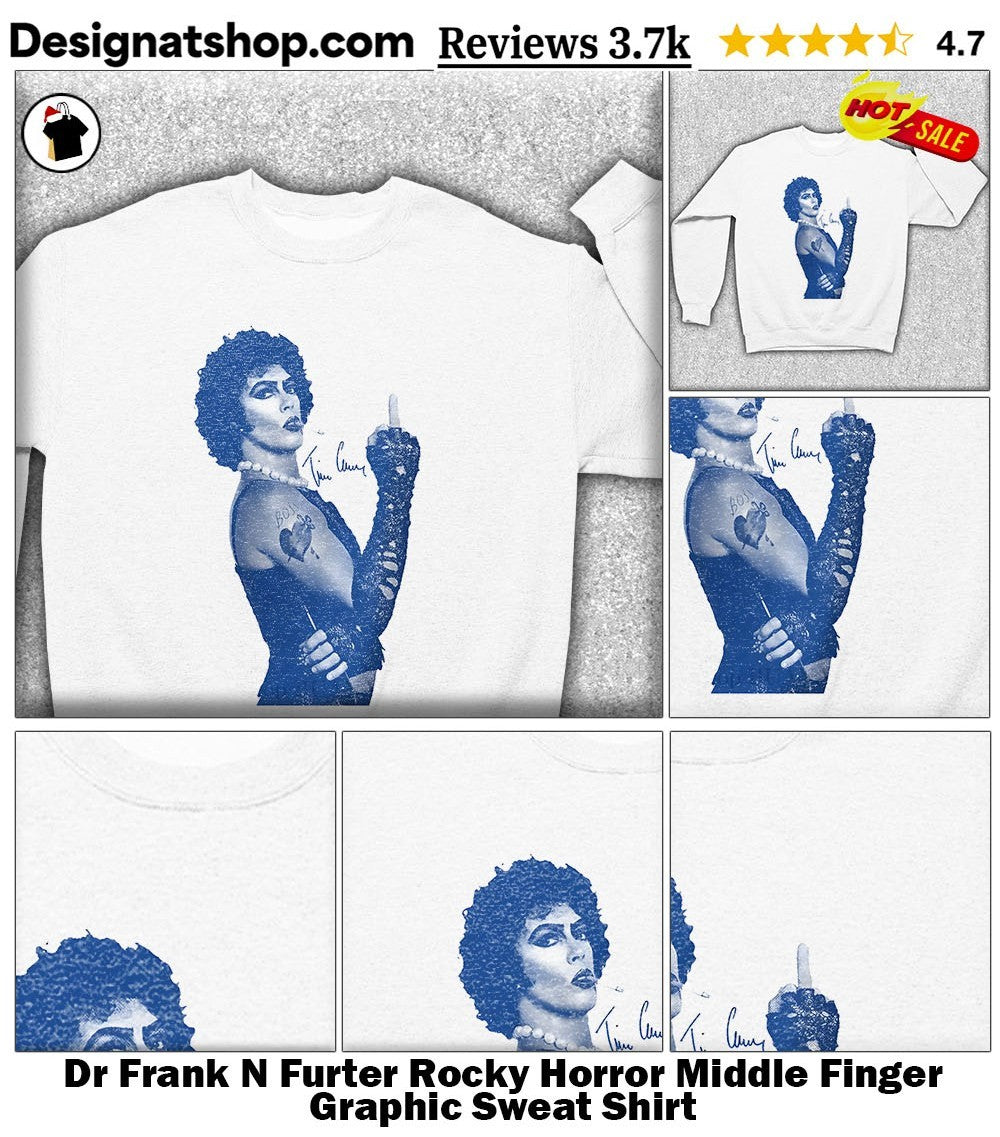 Dr Frank N Furter Rocky Horror Middle Finger Graphic shirt