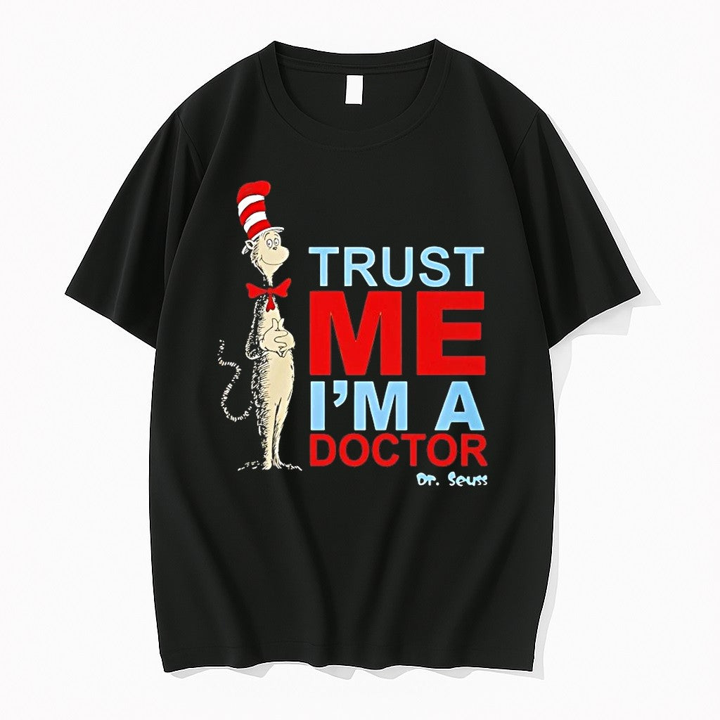 Dr Seuss Trust Me Im A Doctor Tshirts Sweater Hoodie Jpg