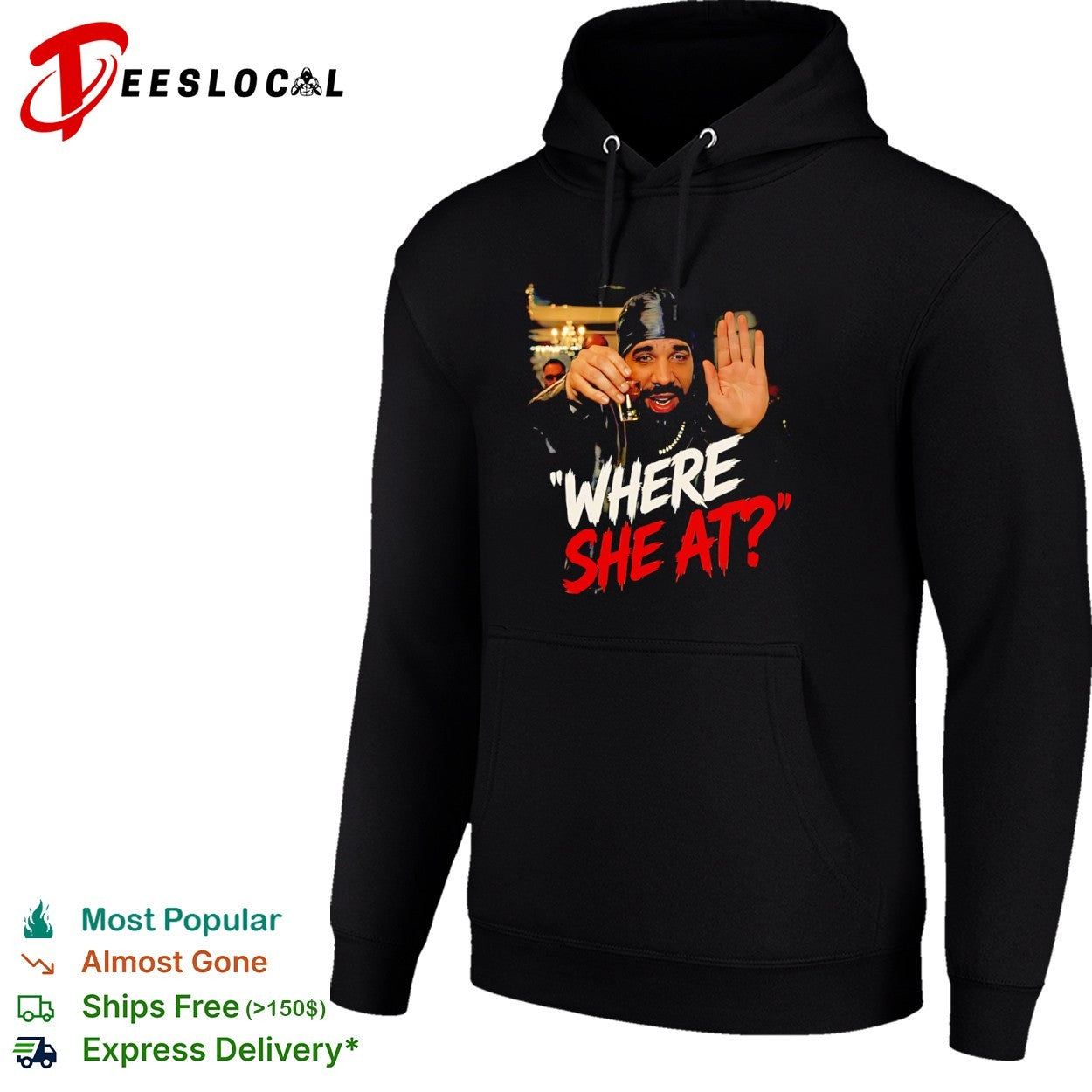 Drake Where She At shirt