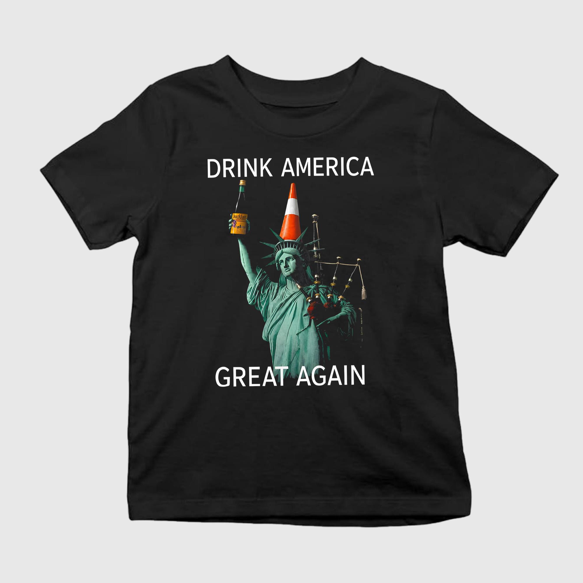 Drink America Great Again Shirt