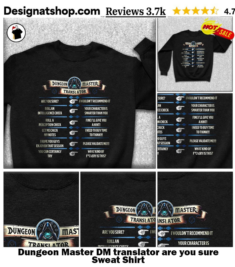 Dungeon Master DM translator are you sure shirt