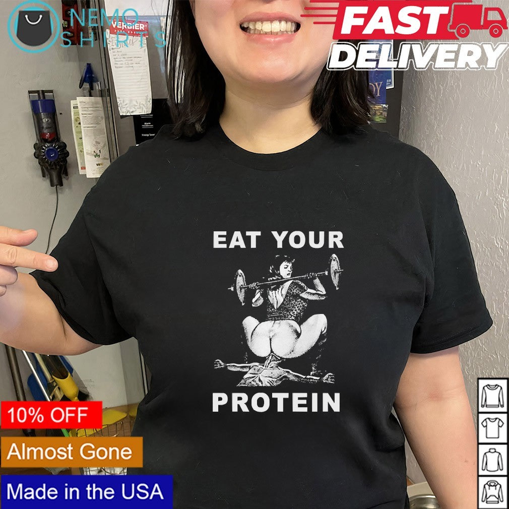 Eat your protein shirt