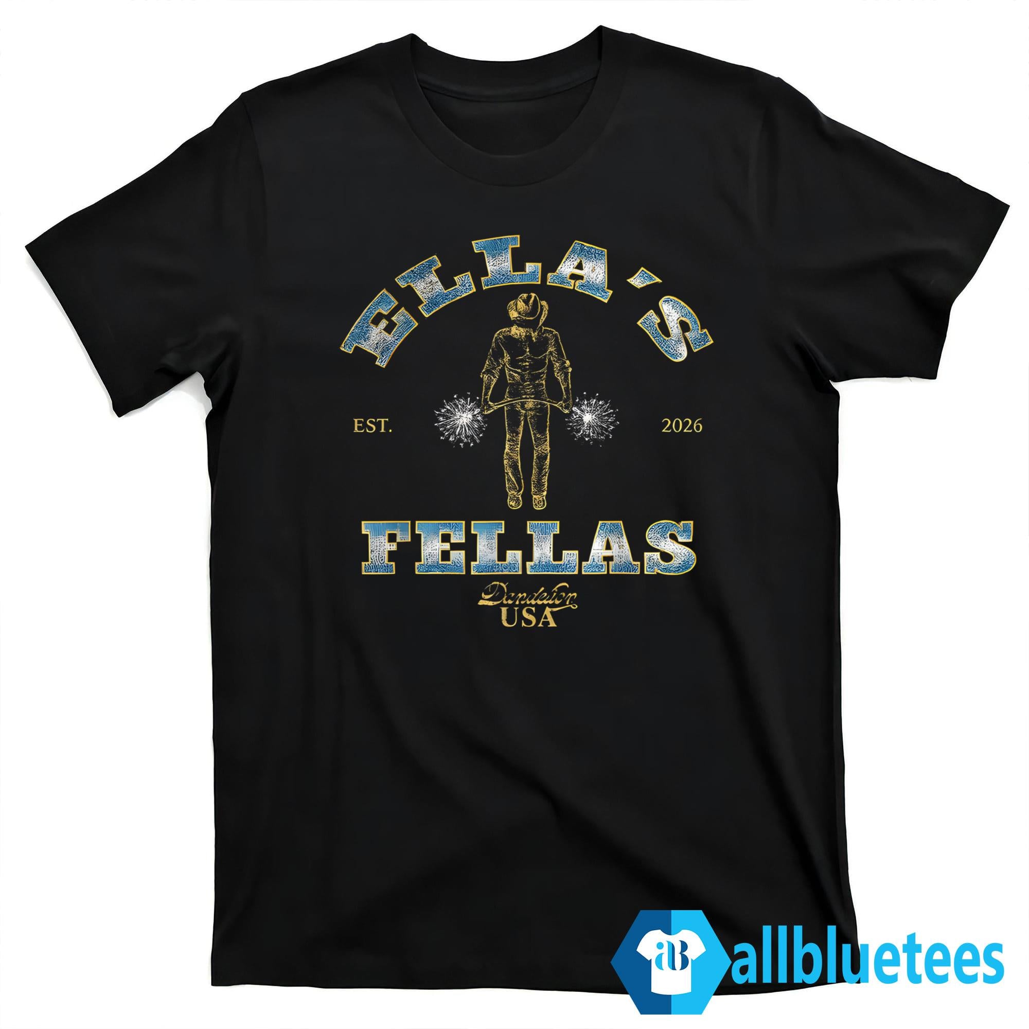 Ella Fella Shirt 2026