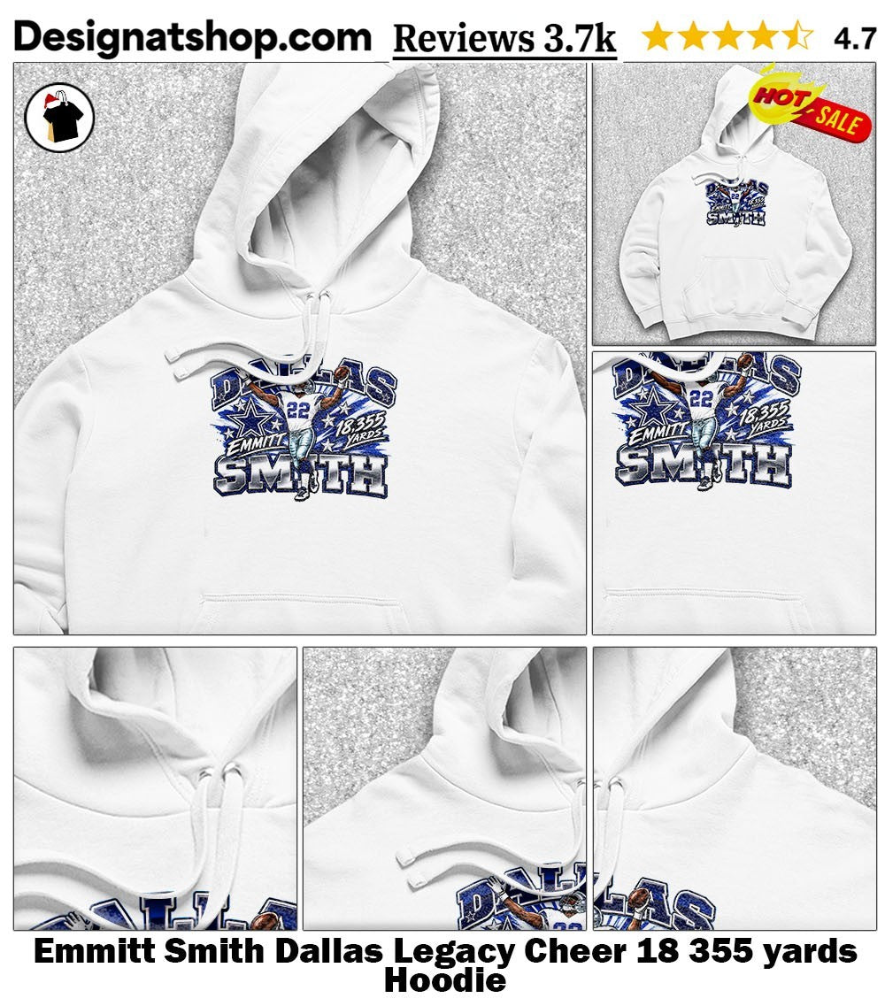 Emmitt Smith Dallas Legacy Cheer 18 355 yards shirt