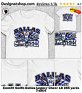 Emmitt Smith Dallas Legacy Cheer 18 355 yards shirt