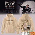 Enjoy The Show World Tour Signature Hoodie Edtion